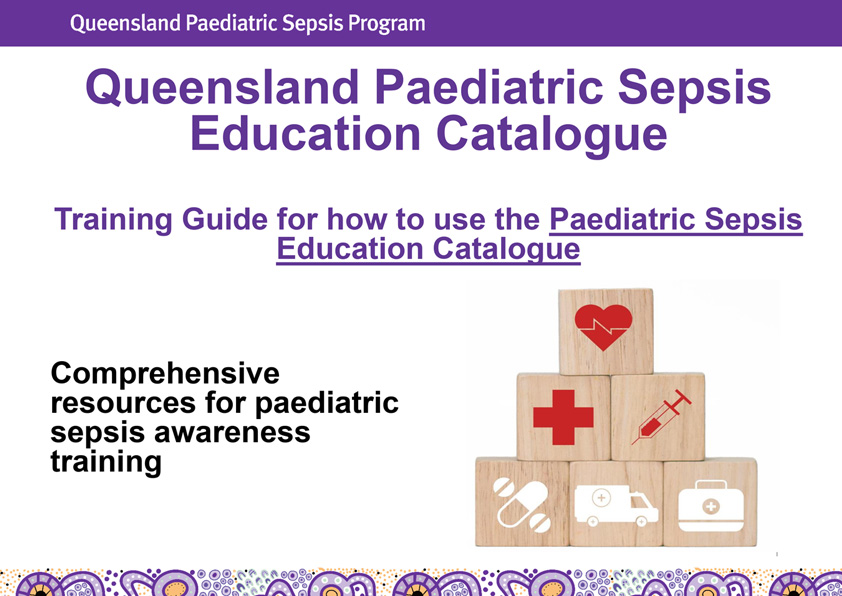 Thumbnail of How to use the Paediatric Sepsis Education Catalogue