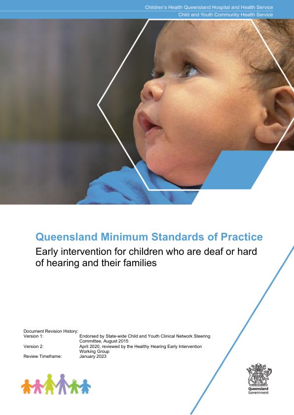 Thumbnail of Queensland Minimum Standards of Practice – Early intervention for children who are deaf or hard of hearing and their families