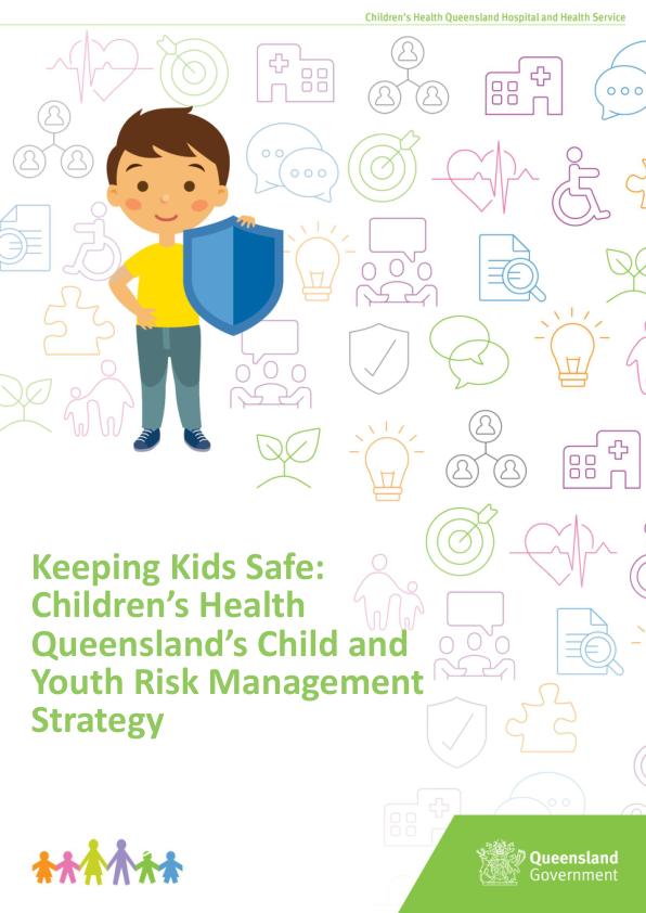 Thumbnail of Keeping Kids Safe: Children’s Health Queensland’s Child and Youth Risk Management Strategy